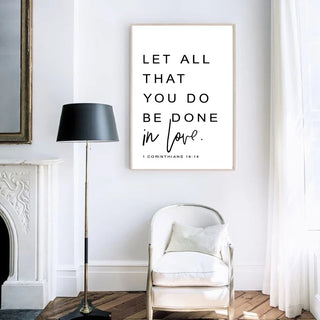 Bible Verse Wall Art Prints - Let all you do be done in love - Corinthians 16:14 Poster Canvas Painting Scripture Wall Art Decor